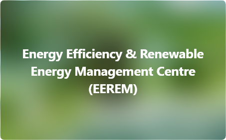 Welcome to Energy Efficiency & Renewable Energy Management Centre
